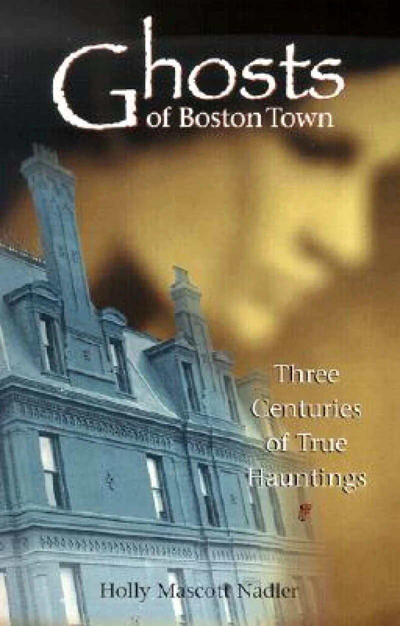Ghosts of Boston Town