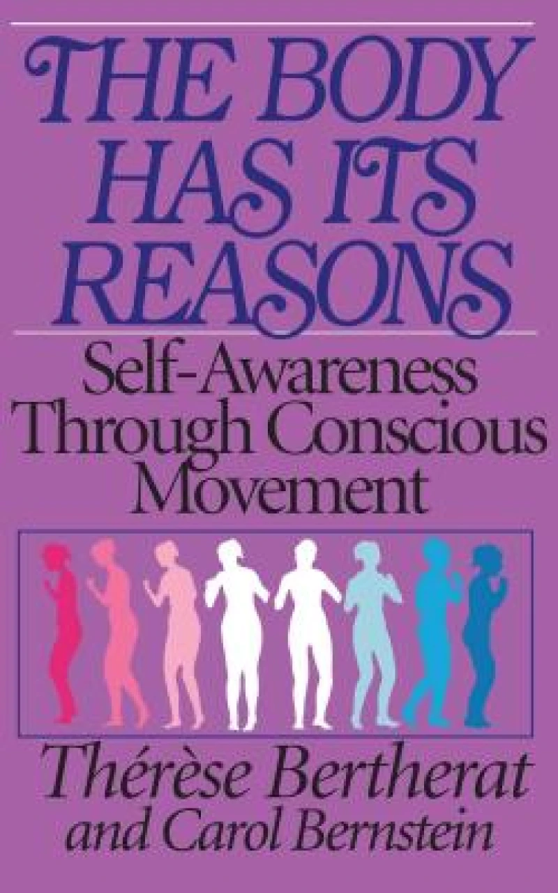The Body Has Its Reasons