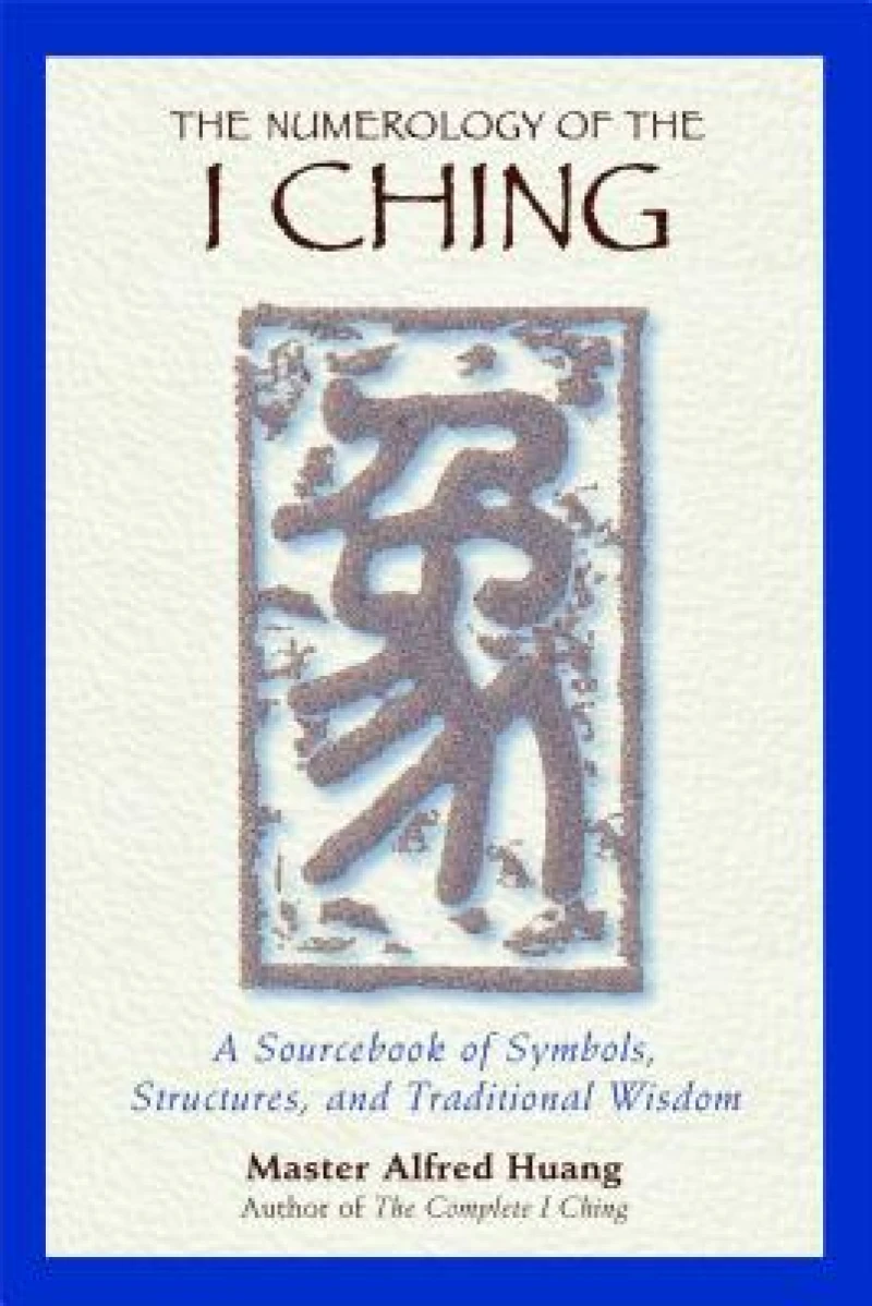 The Numerology of the I Ching