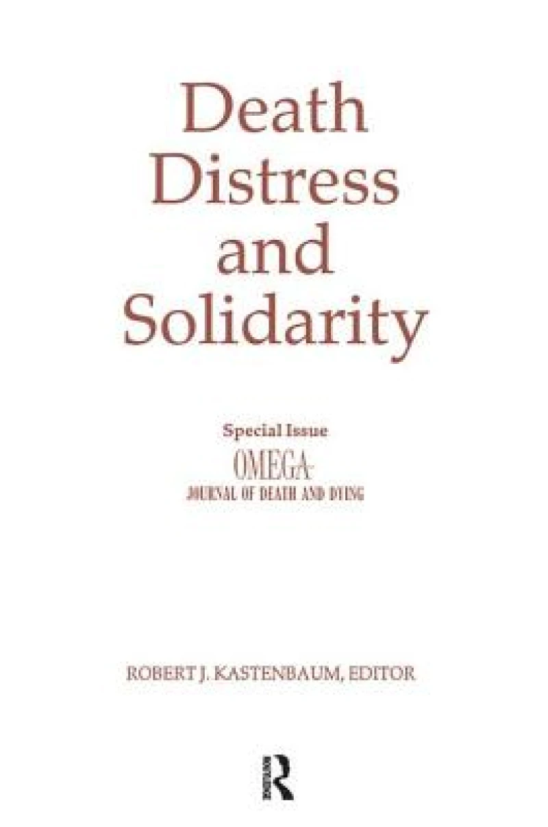 Death, Distress, and Solidarity