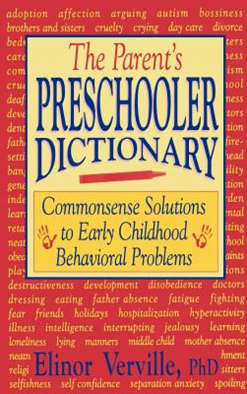 The Parent''s Preschooler Dictionary