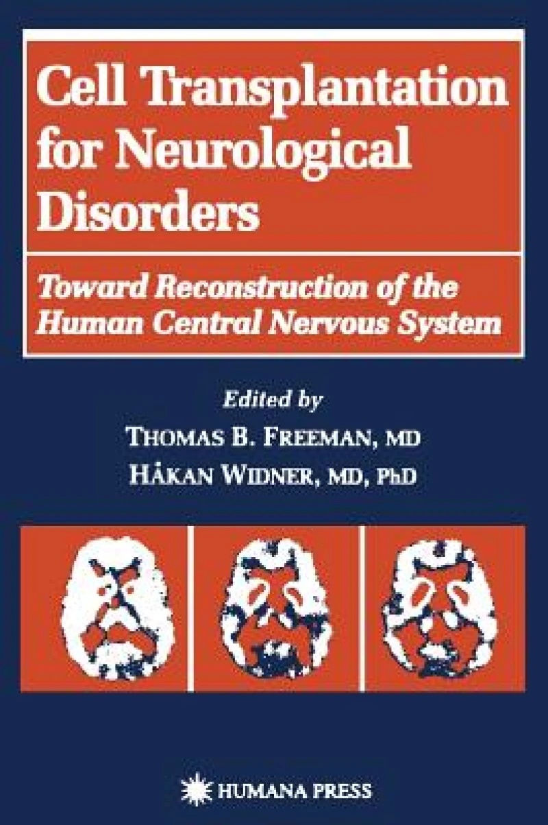 Cell Transplantation for Neurological Disorders