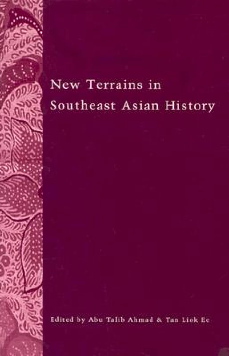 New Terrains in Southeast Asian History