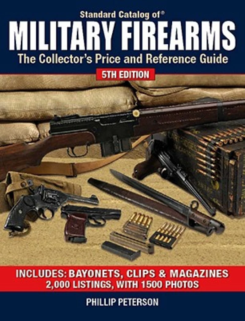 Standard Catalog of Military Firearms