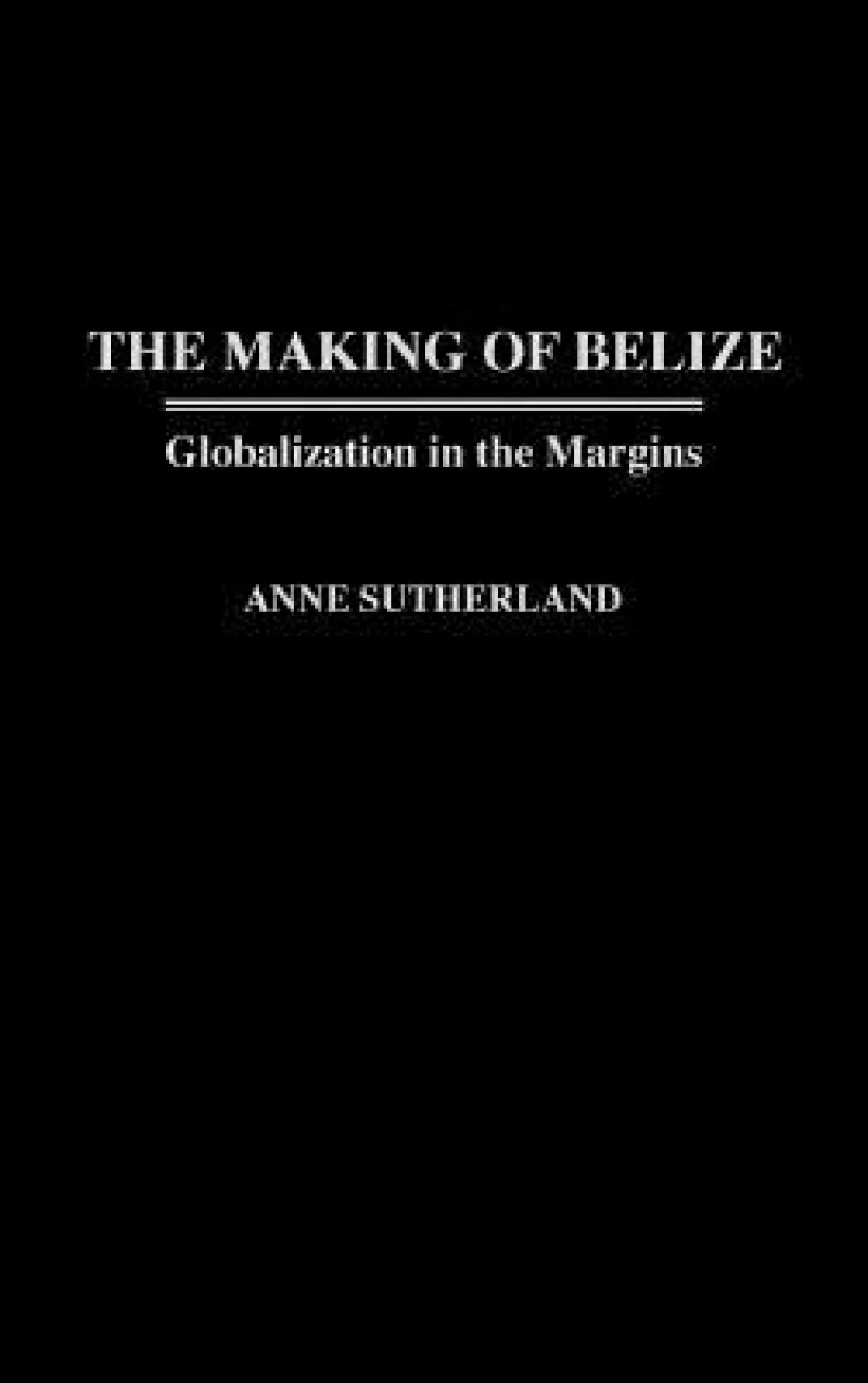 Making of Belize