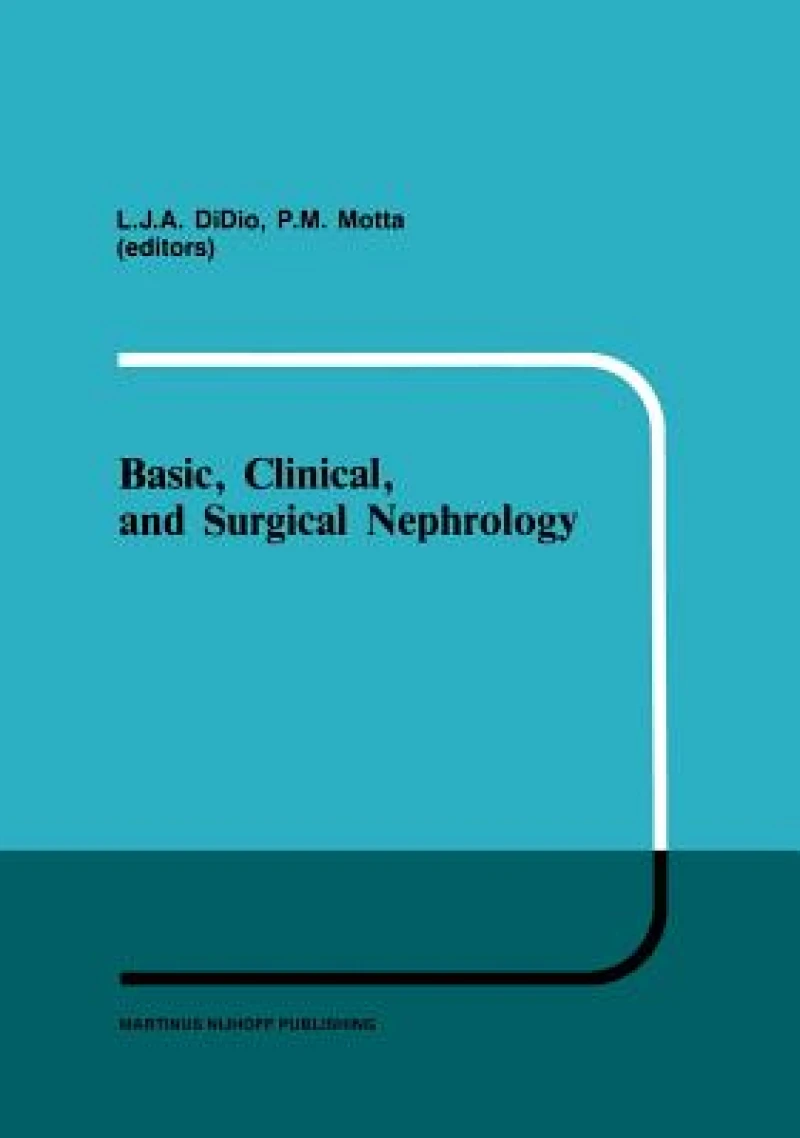 Basic, Clinical, and Surgical Nephrology