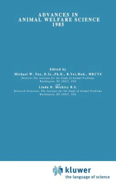 Advances in Animal Welfare Science 1985