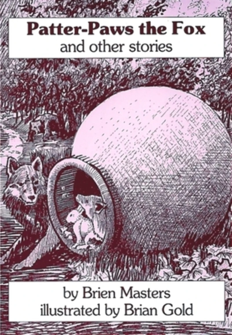 Patter-paws the Fox and Other Stories