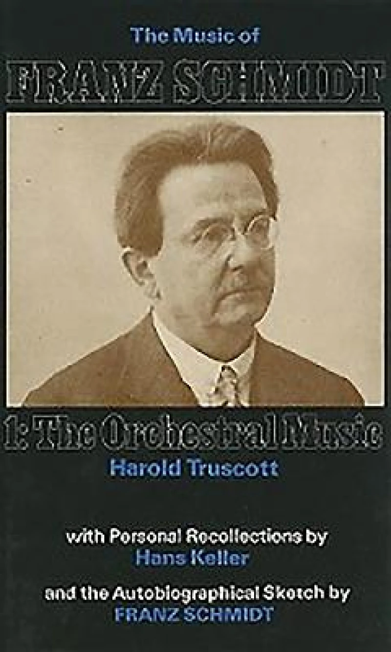 The Music of Franz Schmidt