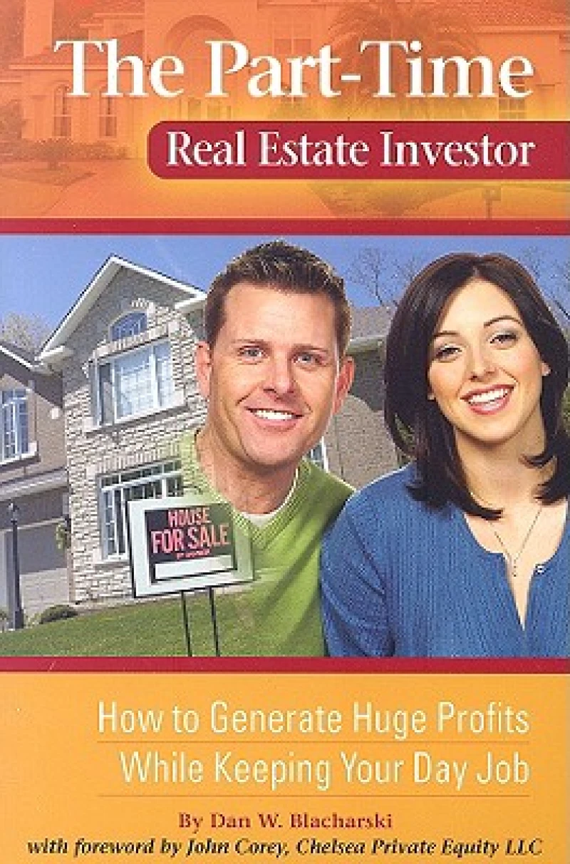 Part-Time Real Estate Investor