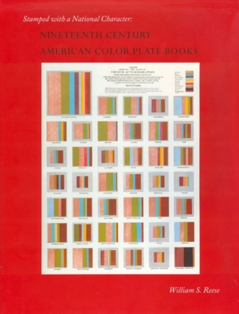Stamped with a National Character – Nineteenth Century American Color Plate Books