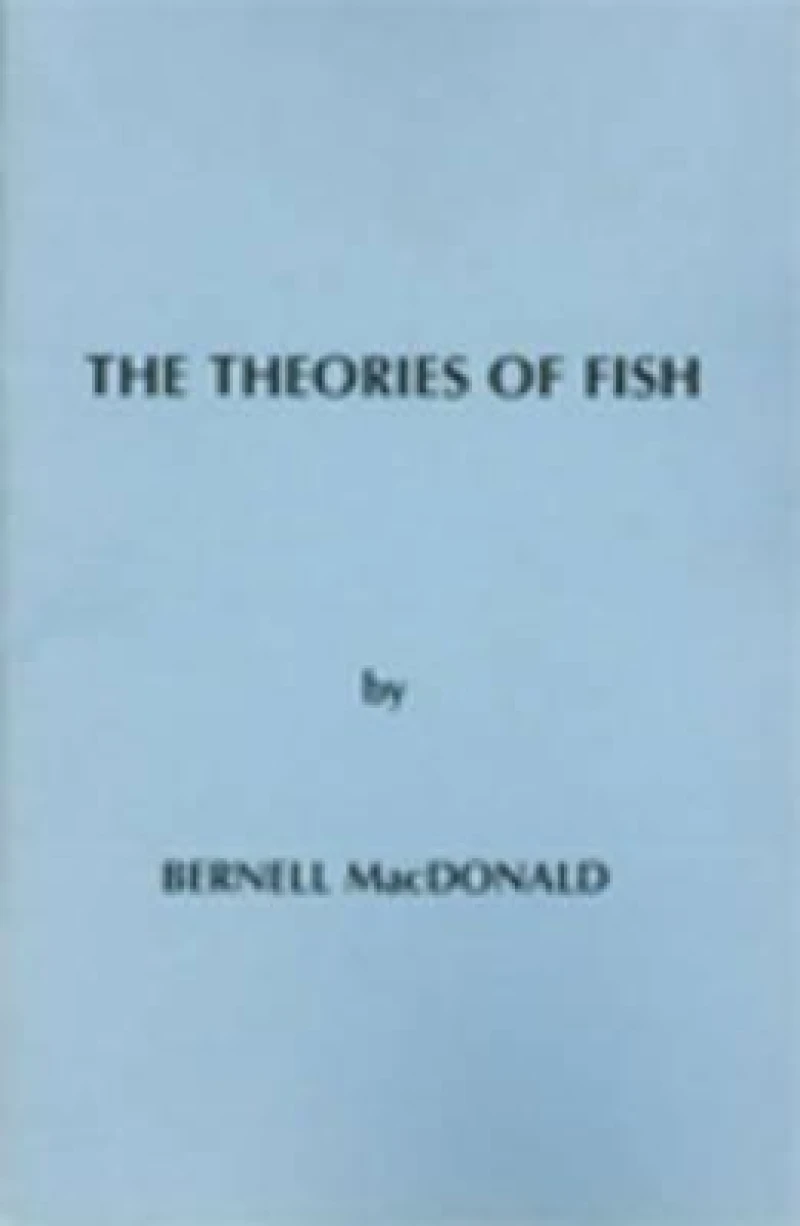 The Theories of Fish