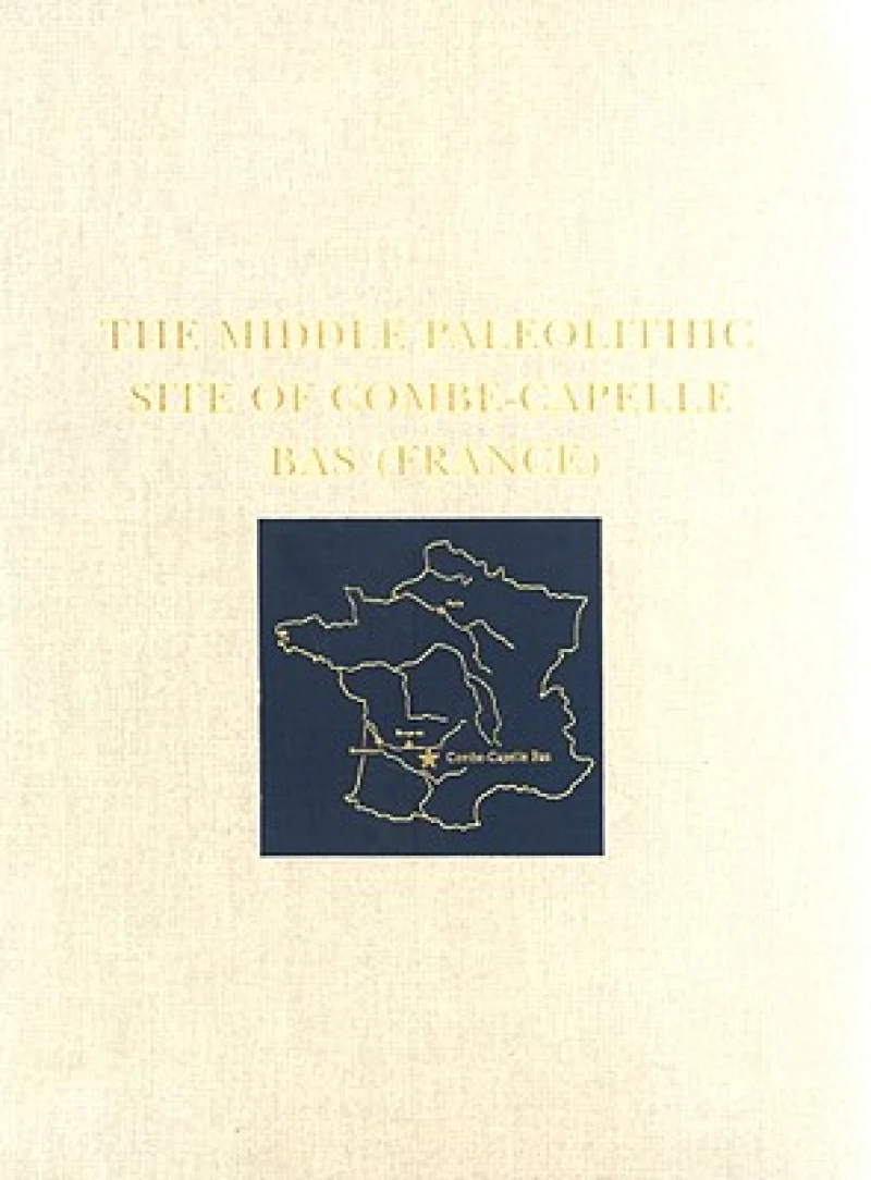 The Middle Paleolithic Site of Combe–Capelle Bas (France)