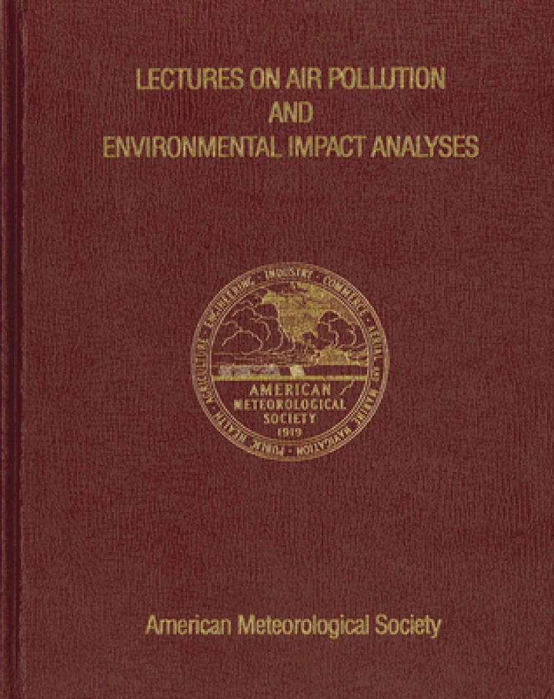 Lectures on Air Pollution and Environmental Impact Analyses