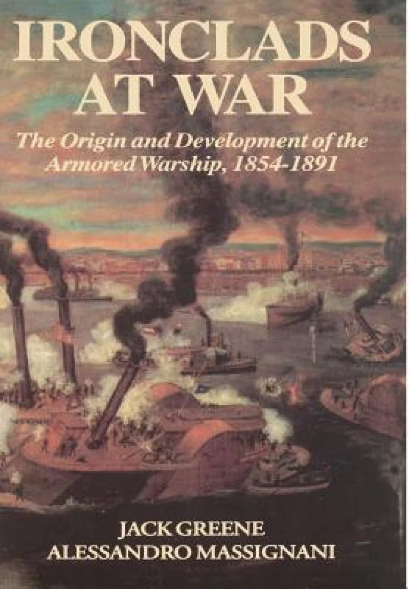 Ironclads At War