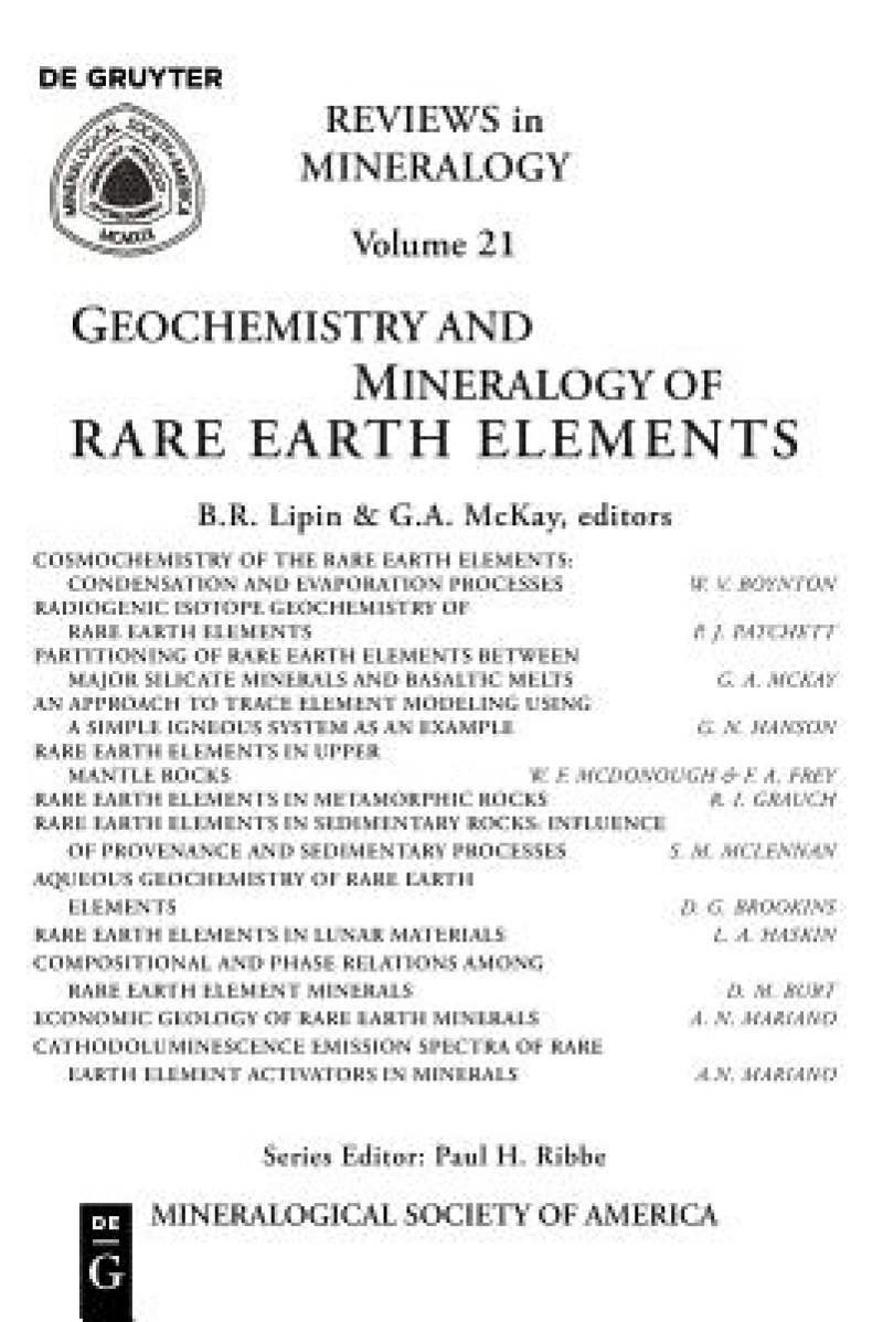 Geochemistry and Mineralogy of Rare Earth Elements