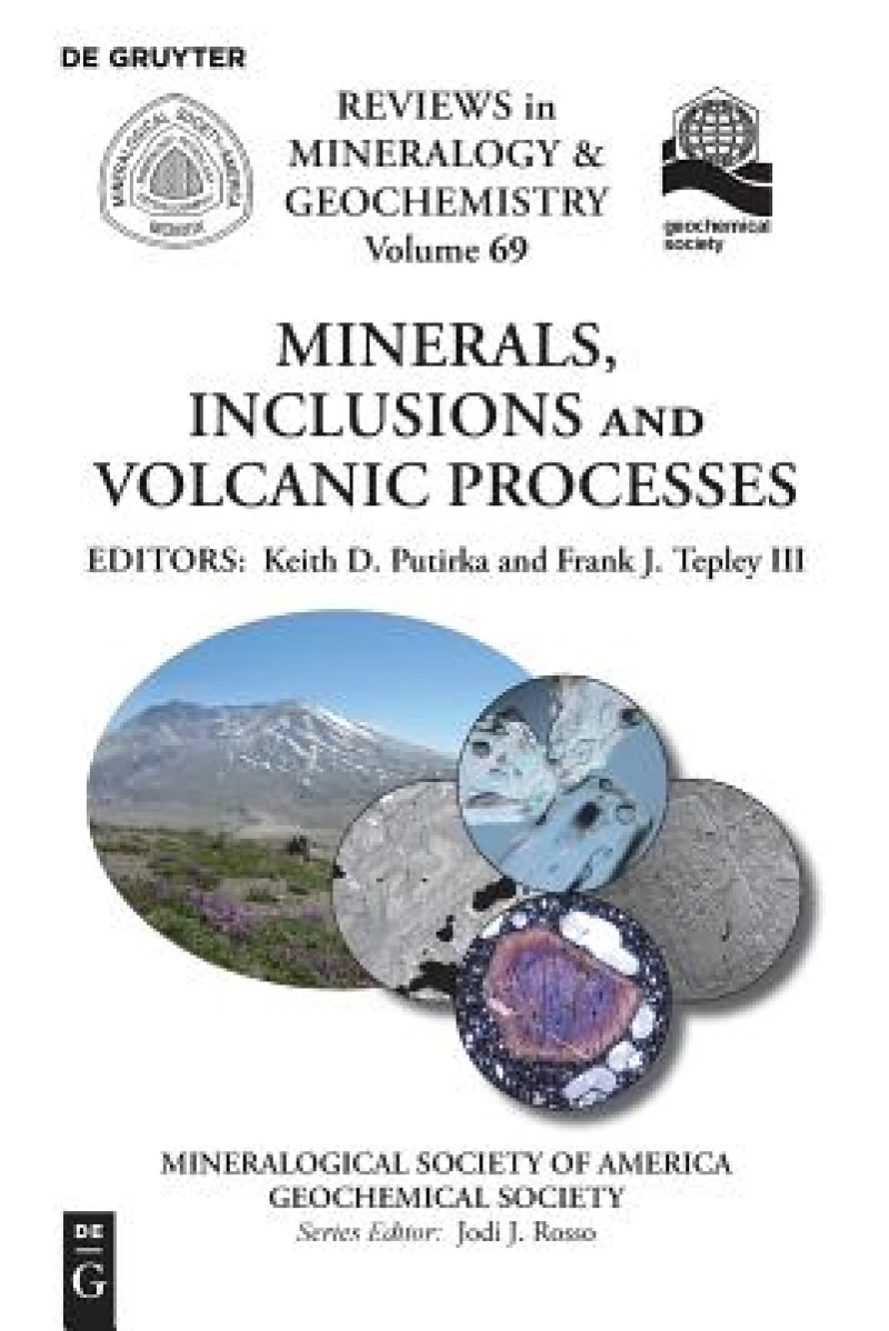 Minerals, Inclusions and Volcanic Processes