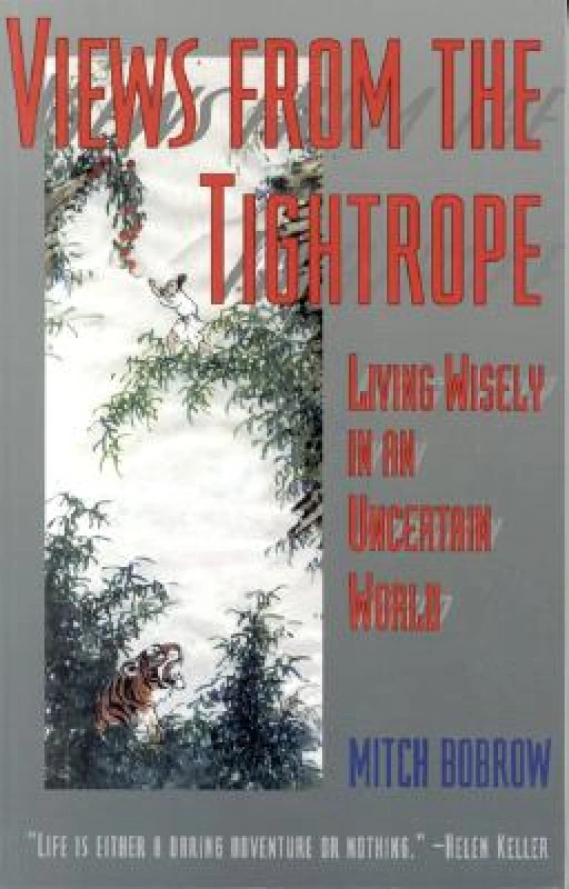 Views from the Tightrope