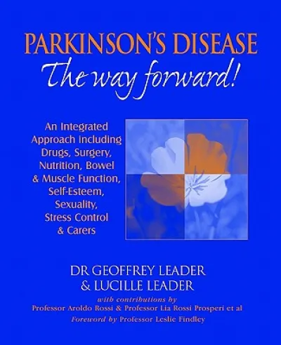Parkinson's Disease - The Way Forward!