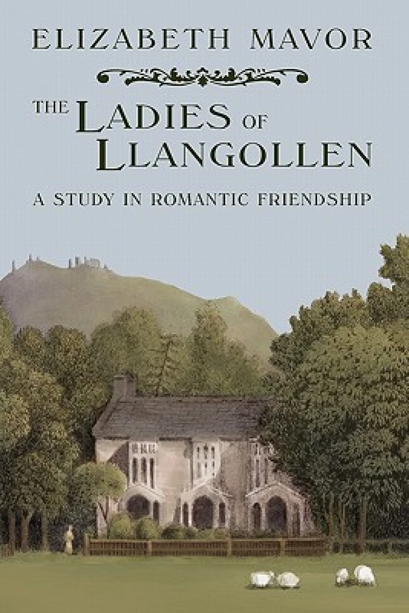 The Ladies of Llangollen