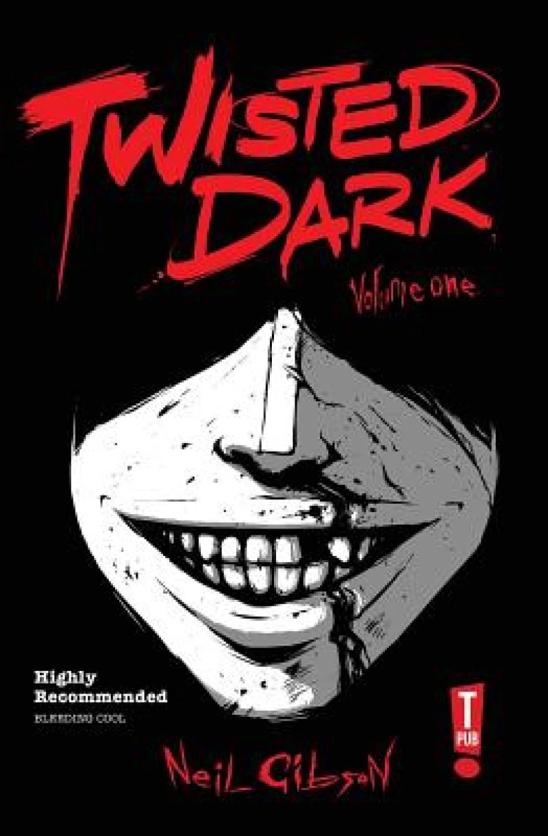 Twisted Dark  Volume 1