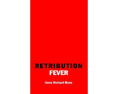 Retribution Fever