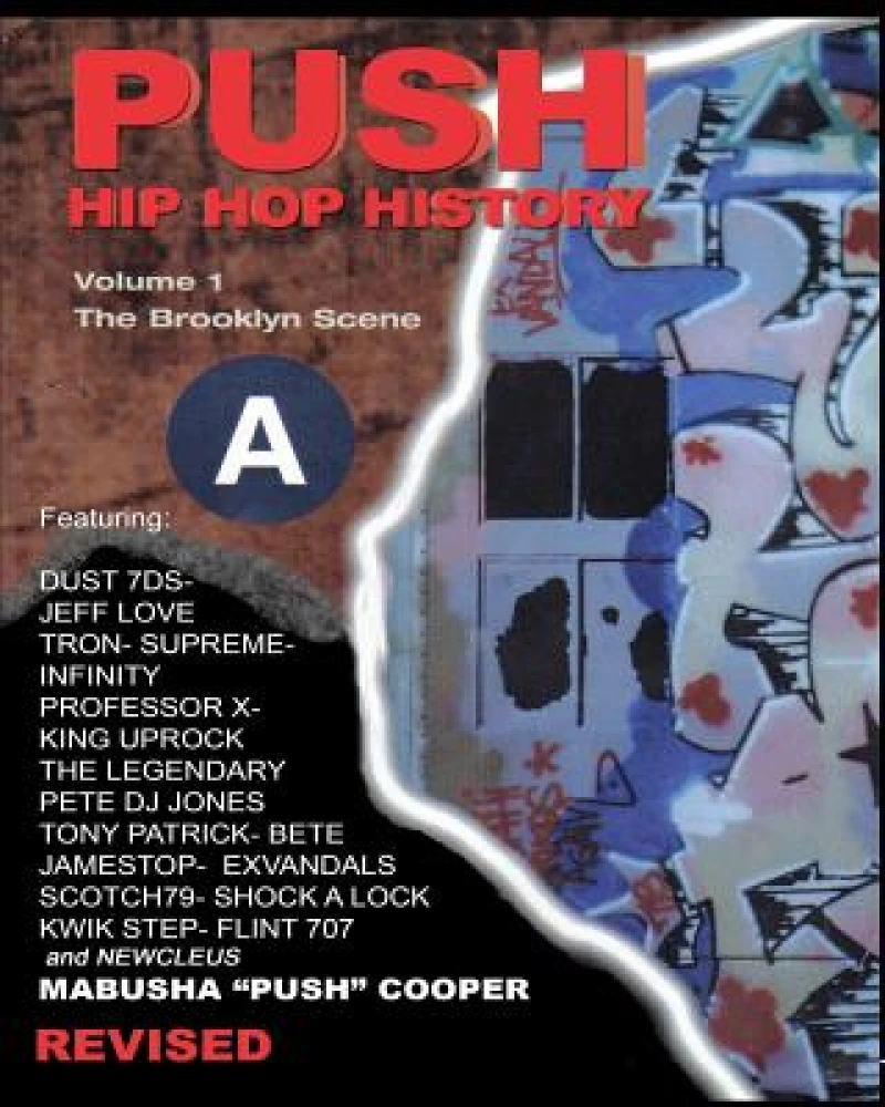 Push Hip Hop History