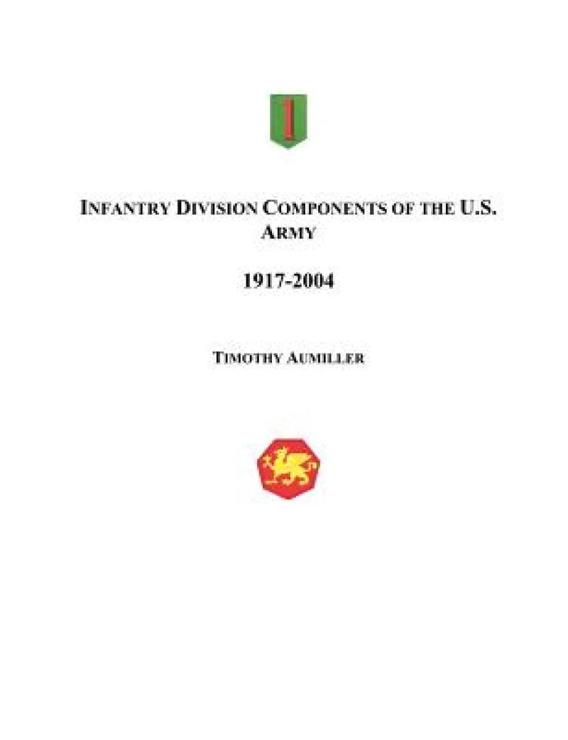 Infantry Division Components of the US Army