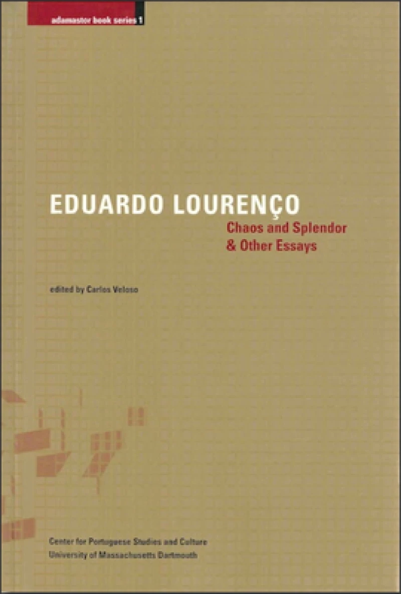 Chaos and Splendor & Other Essays