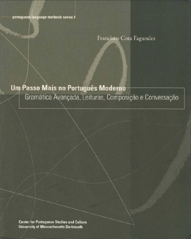 Um Passo Mais no Portugues Moderno