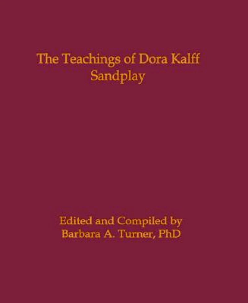 The Teachings of Dora Kalff