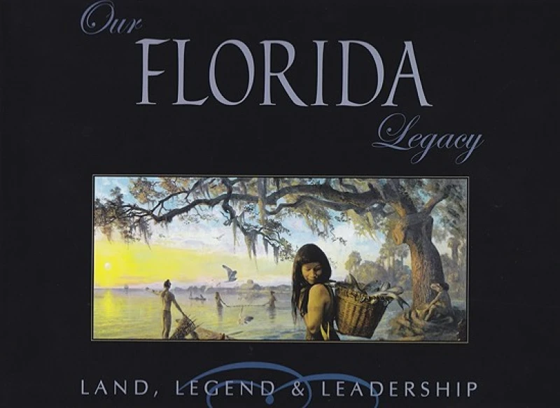 Our Florida Legacy