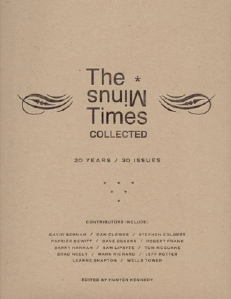 The Minus Times Collected