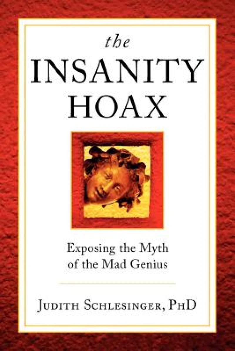 The Insanity Hoax