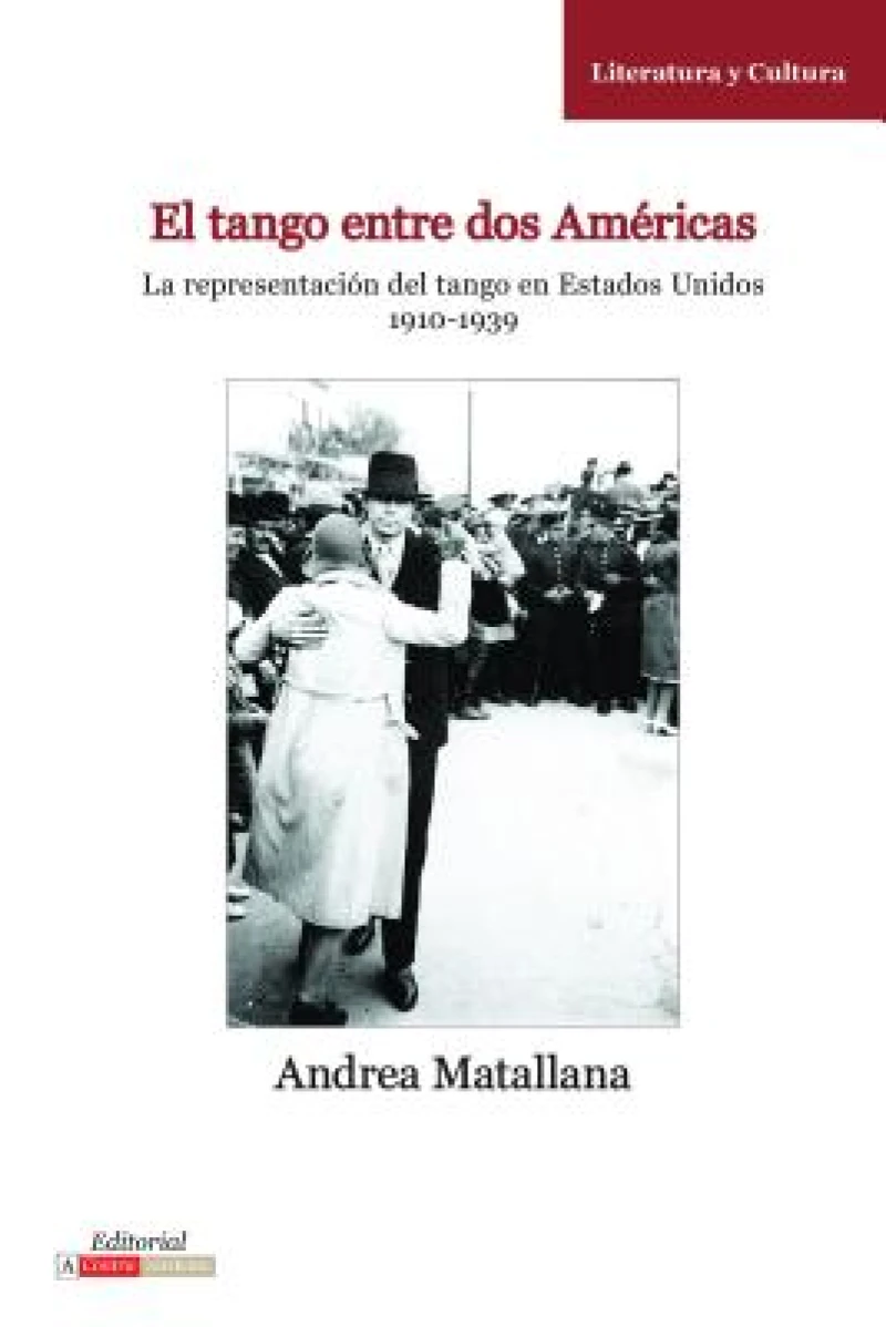 El Tango Entre Dos Americas