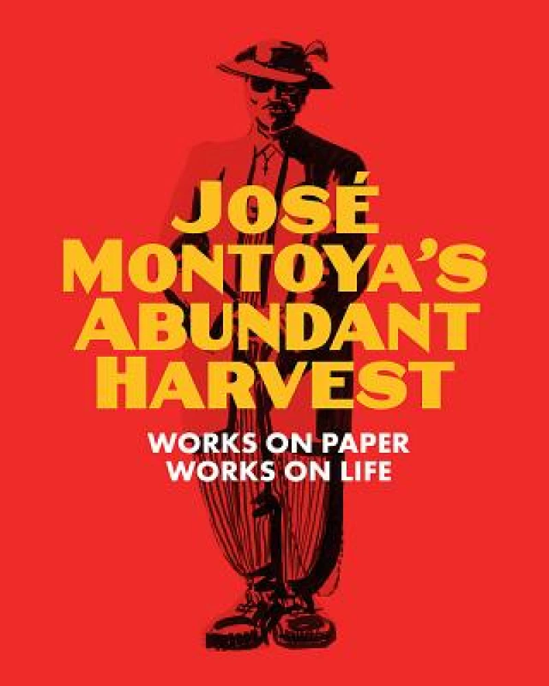 Jose Montoya''s Abundant Harvest