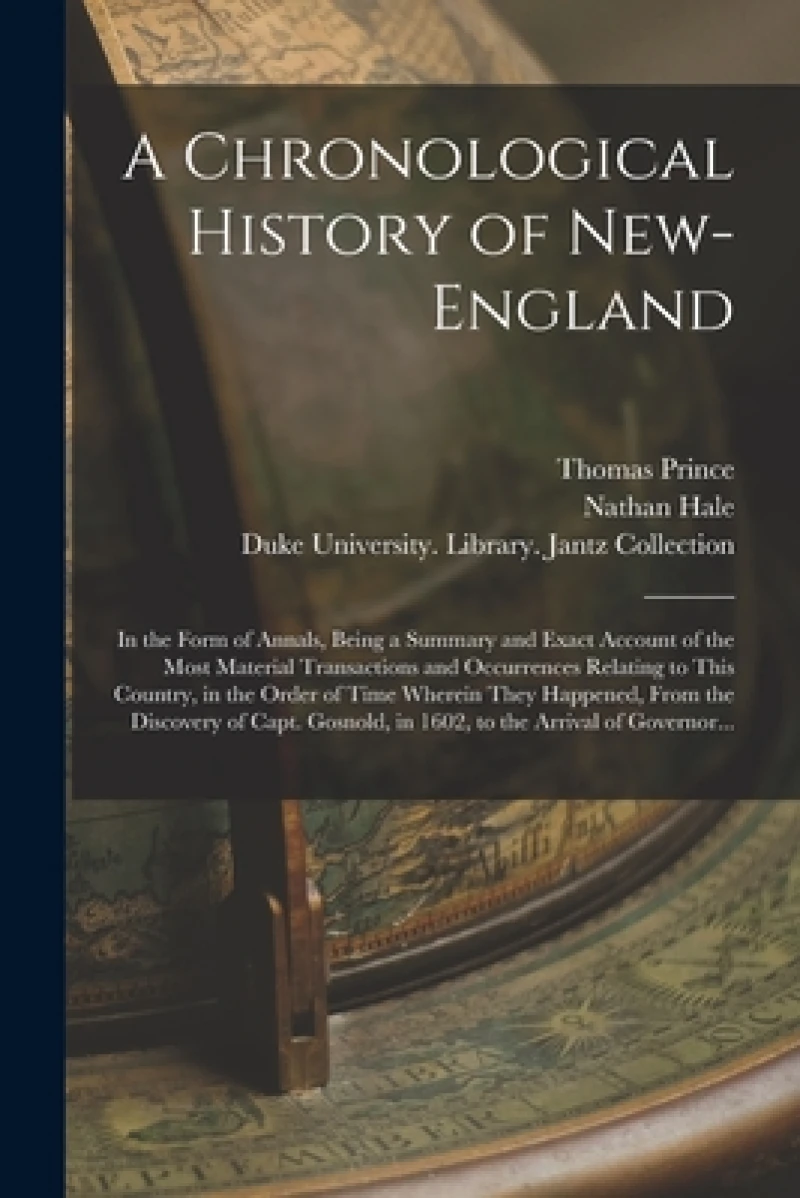 A Chronological History of New-England