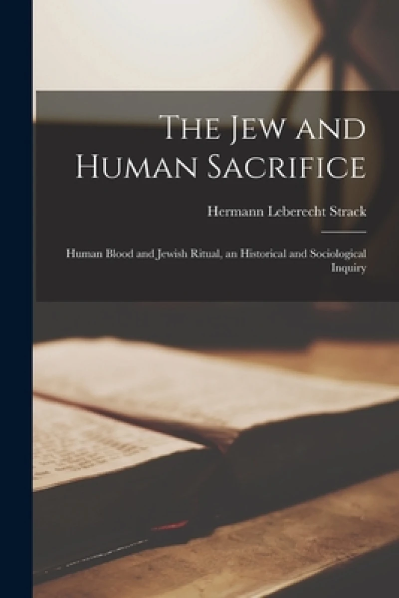 The Jew and Human Sacrifice