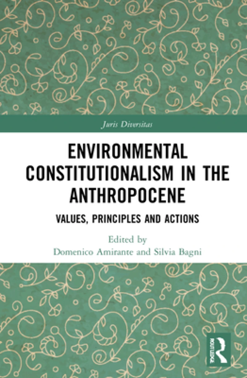 Environmental Constitutionalism in the Anthropocene