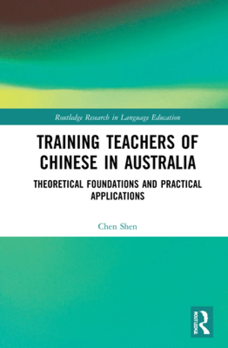 Training Teachers of Chinese in Australia