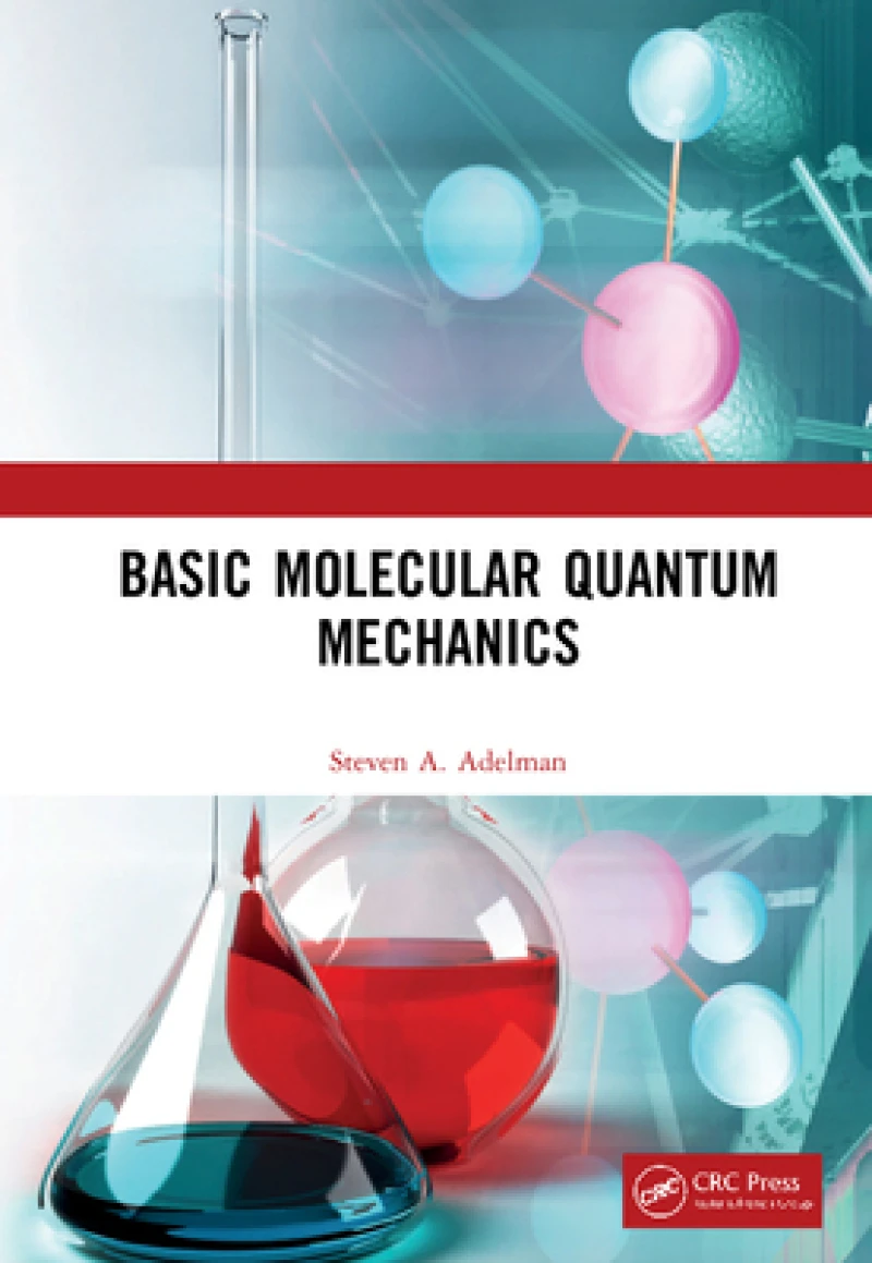 Basic Molecular Quantum Mechanics