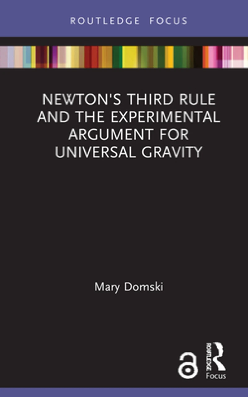 Newton''s Third Rule and the Experimental Argument for Universal Gravity