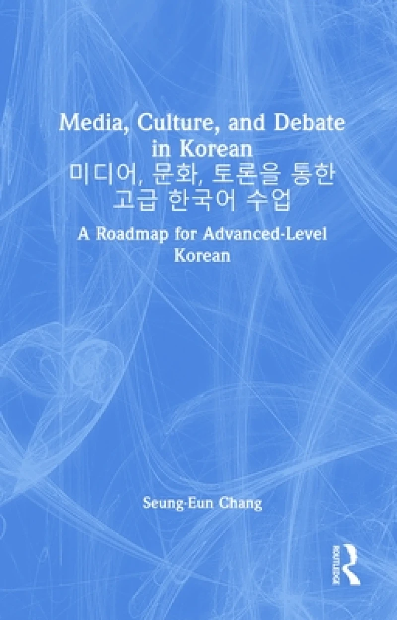 Media, Culture, and Debate in Korean ??????, ?????, ???????? ?????? ????? ???????? ?????