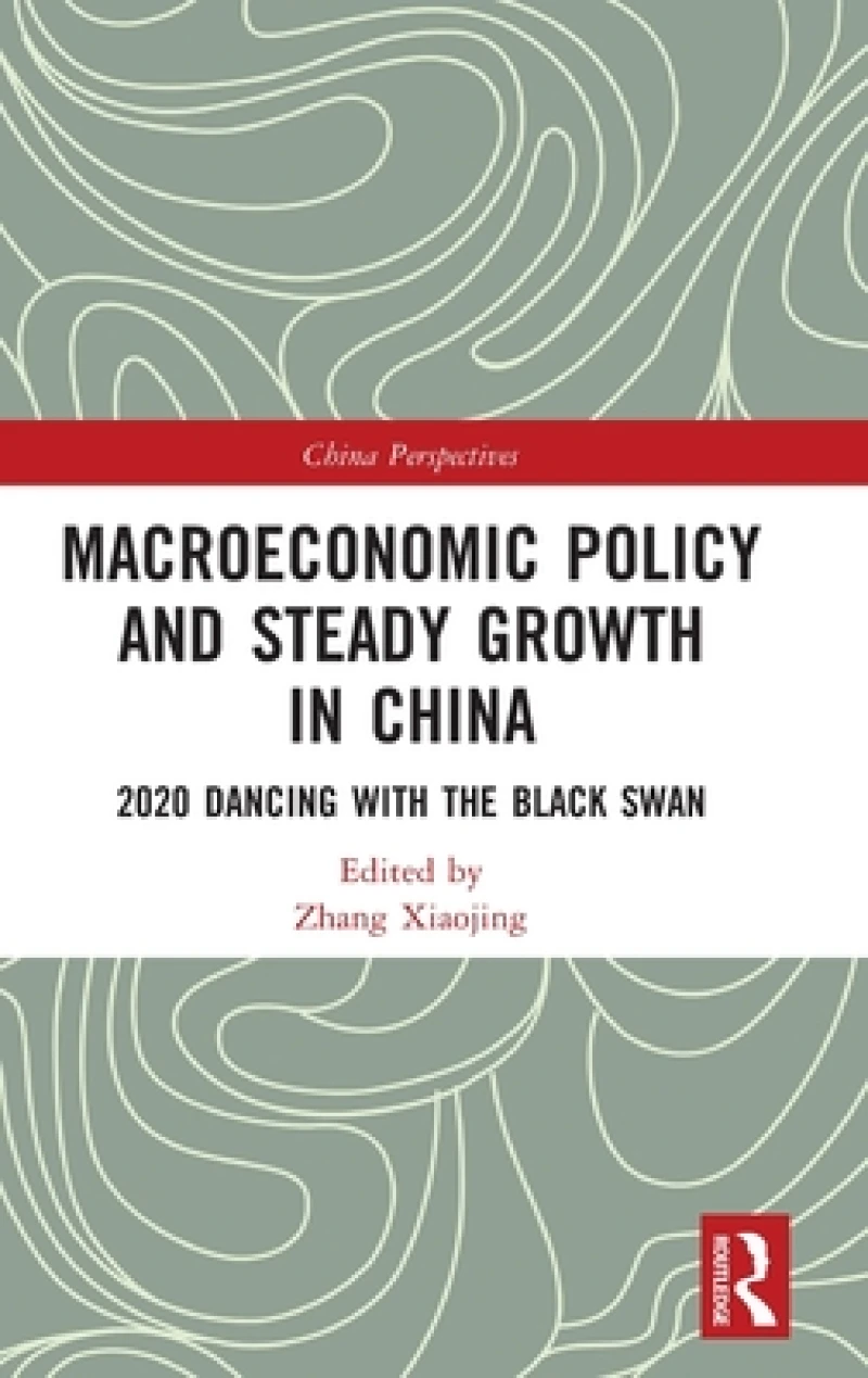 Macroeconomic Policy and Steady Growth in China