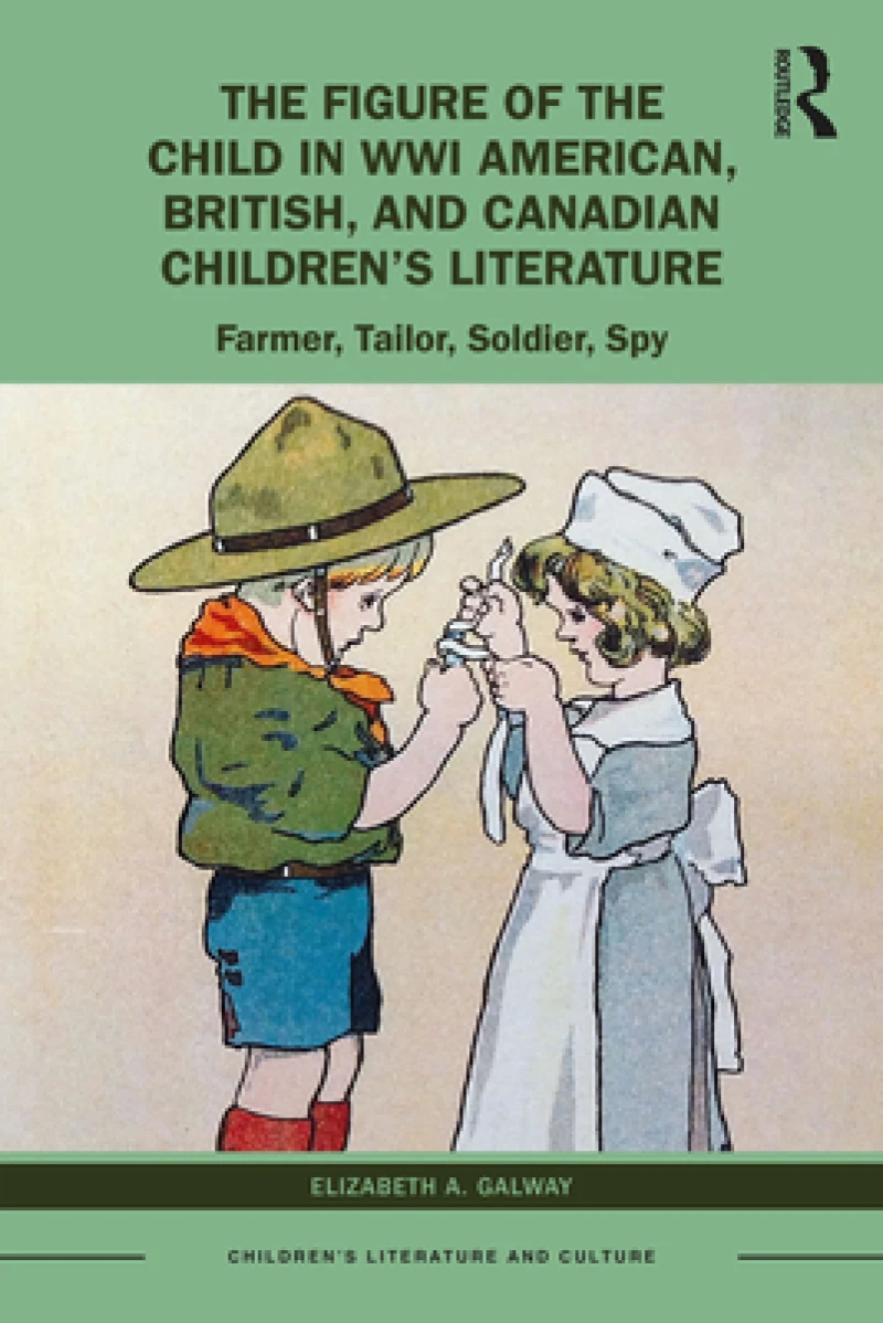 The Figure of the Child in WWI American, British, and Canadian Children?s Literature