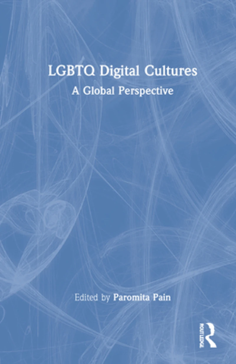 LGBTQ Digital Cultures