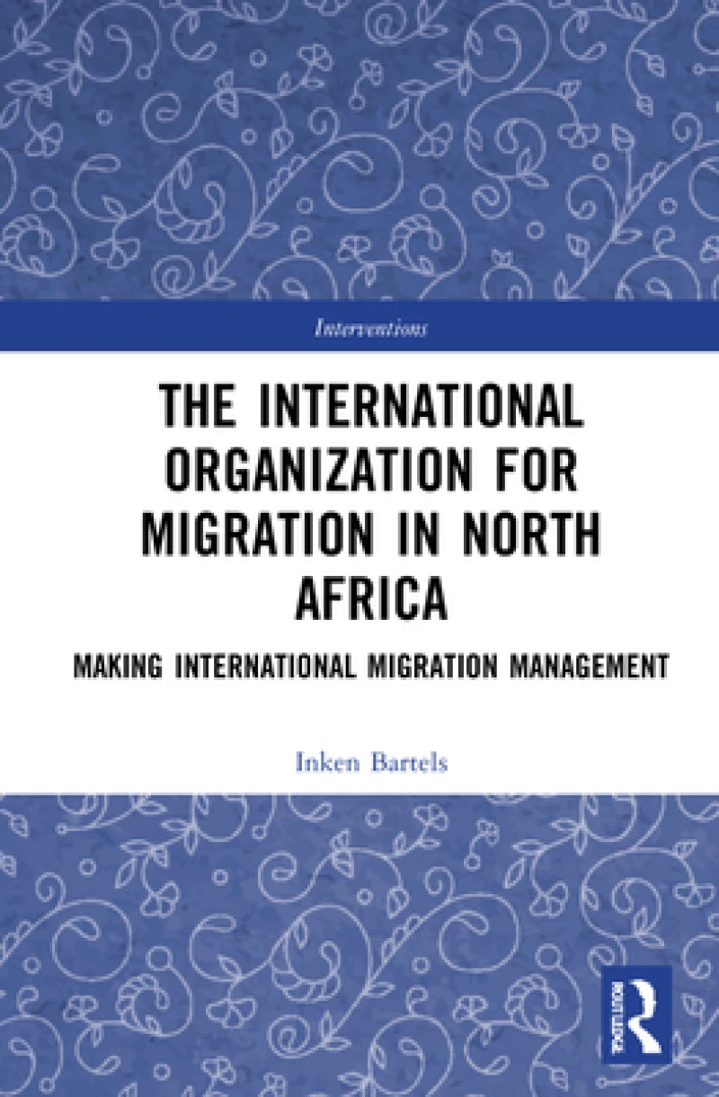 The International Organization for Migration in North Africa