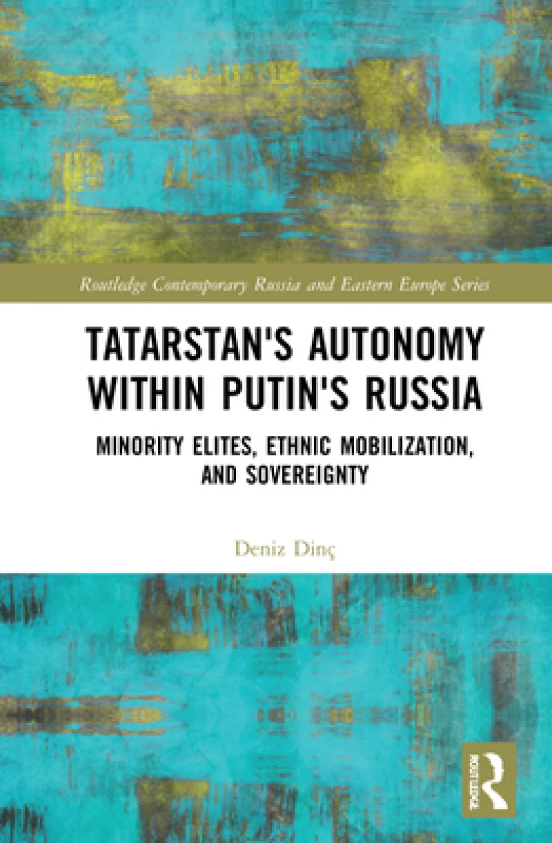 Tatarstan''s Autonomy within Putin''s Russia