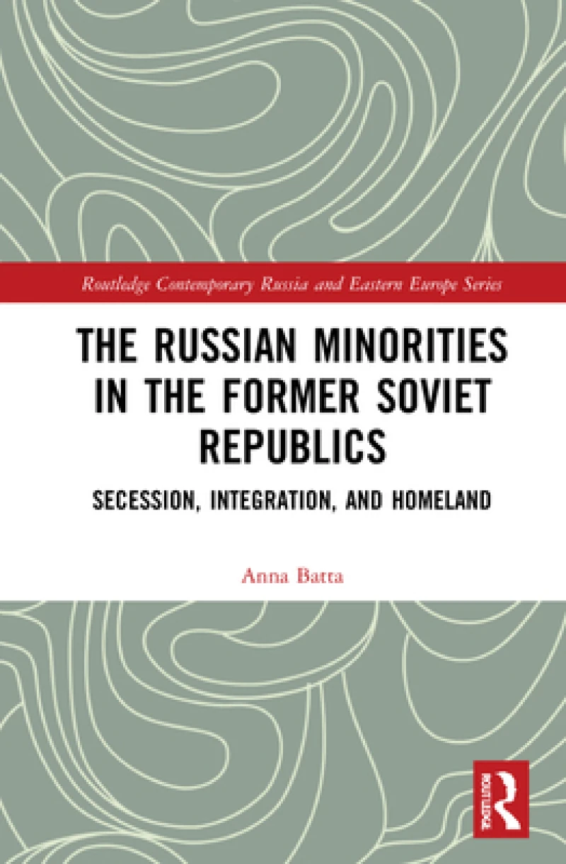 The Russian Minorities in the Former Soviet Republics
