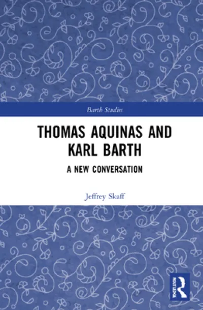 Thomas Aquinas and Karl Barth